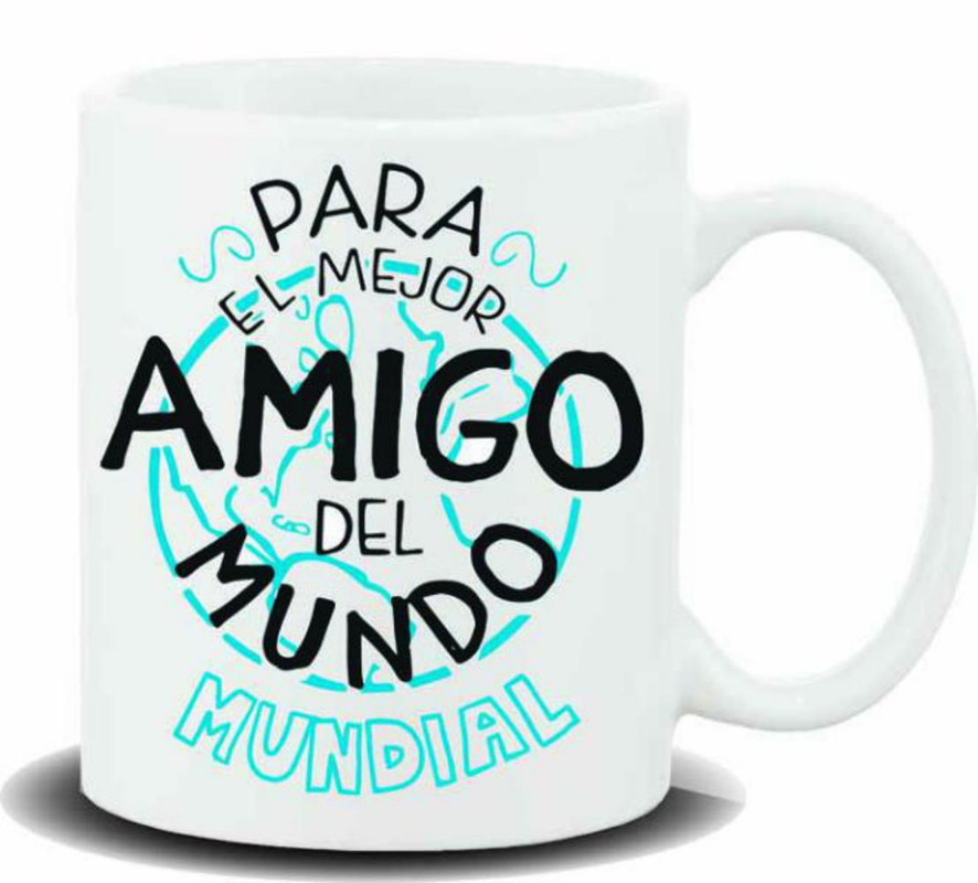 TAZA CERAMICA con Mensaje. Modelo "Para el mejor amigo.."