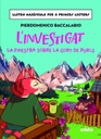 L'INVESTIGAT: LA FINESTRA SOBRE LA CORT DE PORCS