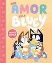 Bluey. Un conte - Amb amor de la Bluey