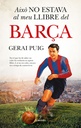 AIXÒ NO ESTAVA AL MEI LLIBRE DEL BARÇA