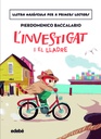L'INVESTIGAT I EL LLADRE