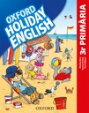 HOLIDAY ENGLISH 3 PRIMARY CATALAN THIRD REVISED EDITION