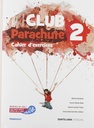 PARACHUTE 2ºESO. PACK CAHIER D'EXERCICES 2019 optativa