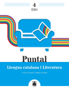 Puntal 4. Llengua catalana i Literatura 4 ESO