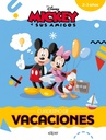 Mickey y sus amigos: cuaderno de vacacciones