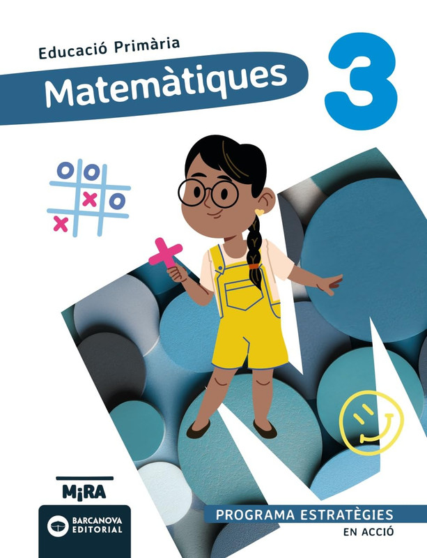 Matemàtiques 3. Estratègies. En acció