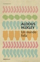 Un mundo feliz