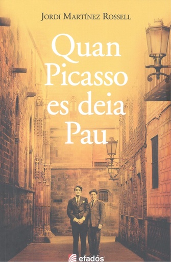 [9788419736727] QUAN PICASSO ES DEIA PAU