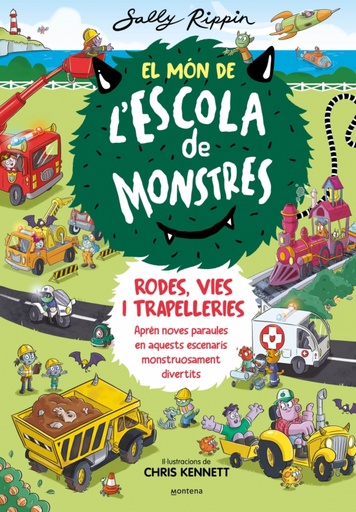 [9788410050617] El Món d'Escola de Monstres. Rodes, vies i trapelleries