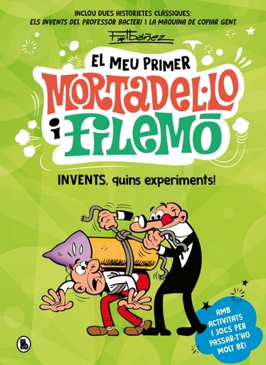 [9788402430441] El meu primer Mortadel·lo i Filemó - Invents, quins experiments!