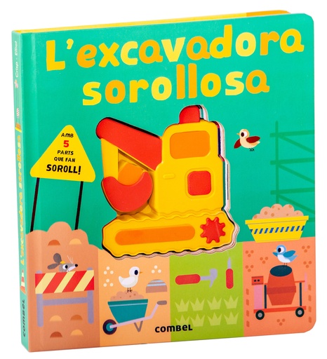 [9788411582292] L'excavadora sorollosa