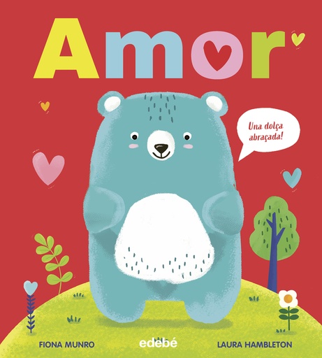 [9788468373690] AMOR (UNA DOLÇA ABRAÇADA!)