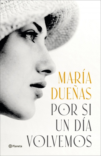 [9788408299592] POR SI UN DÍA VOLVEMOS