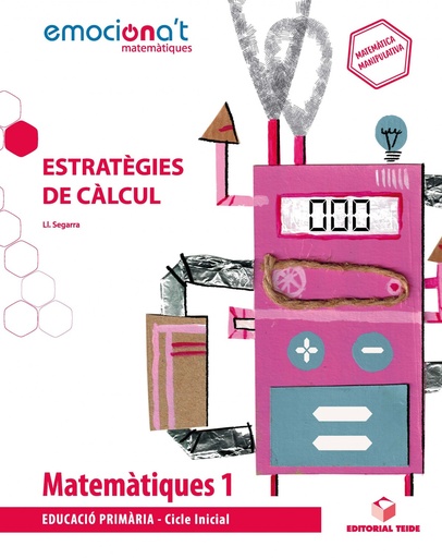 [9788430737833] MATEMÀTIQUES 1R.PRIMARIA. ESTRATEGIES DE CÀLCUL. EMOCIONA'T. CATALUNYA 2019
