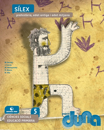 [9788430740895] Ciències socials 5 EPO - Sílex. Prehistòria, edat antiga i edat mitjana (DUNA)