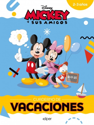 [978841948768] Mickey y sus amigos: cuaderno de vacacciones
